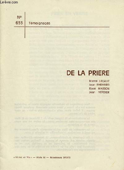 TEMOIGNAGES N 655 -SERIE 92 - STRASBOURG 71/72 : DE LA PRIERE