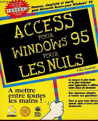 ACCESS POUR WINDOWS 95 POUR LES NULS