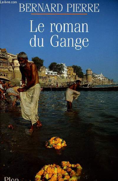 LE ROMAN DU GANGE