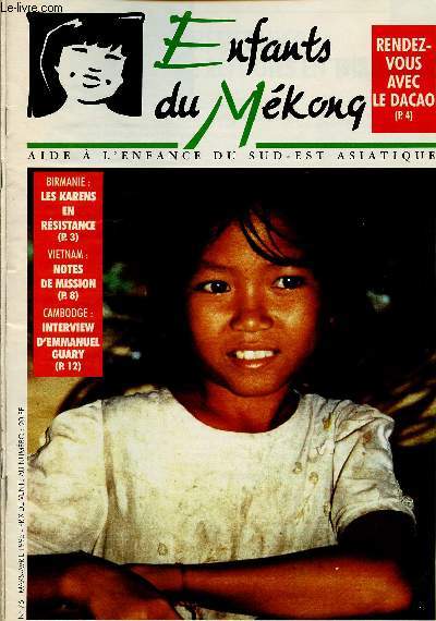 ENFANTS DU MEKONG : 3 REVUES : N 56-74 ET 76 : N 56 : Opration 