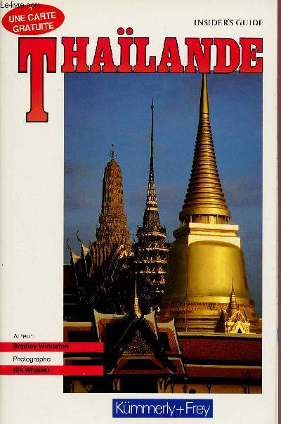 INSIDER'S GUIDE : THAILANDE
