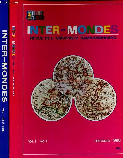 INTER-MONDE - REVUEDE L'UNIVERSITE RAMKHAMHAENG - VOLUME 1 - NUMEROS 1 - 1988 ET VOLUME 1 N 2 1990