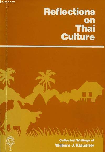 REFLECTIONS IN THAI CULTURE