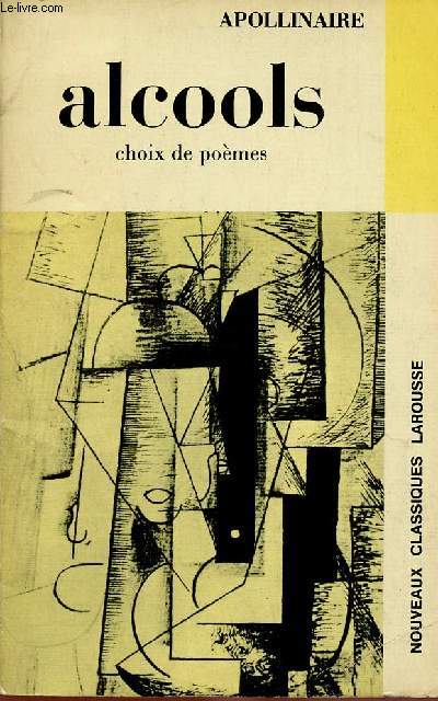 ALCOOLS : CHOIX DE POEMES