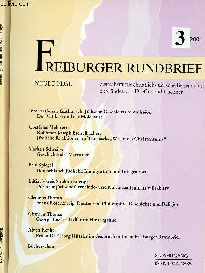 FREIBURGER RUNDBRIEF - 2 VOLUMES : N3-2001 ET 1-2002 :