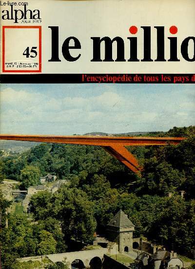 ALPHA POUR TOUS - LE MILLION N°45 - 16 DEC 69 : PAYS-BAS : société