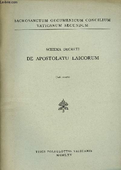 SCHEMA DECRETO DE APOSTOLATU LAICORUM ( Sub Secreto)