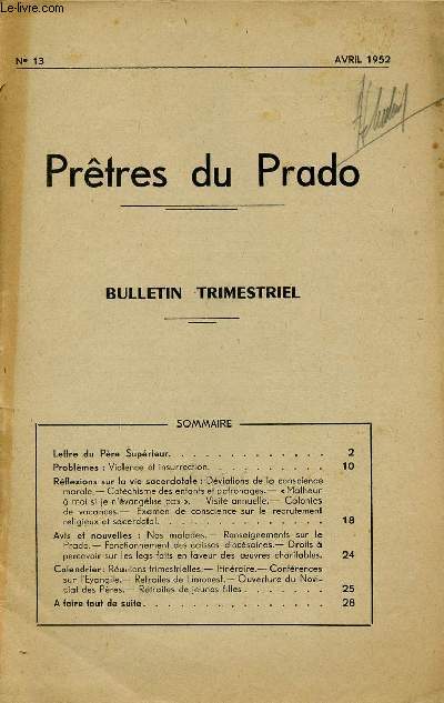 PRETRES DU PRADO N13 - AVRIL 52 : Lettre du Pre Suprieur / Problmes : Violence et insurrection / Rflexions sur la vie sacerdotale / Avis et nouvelles,etc