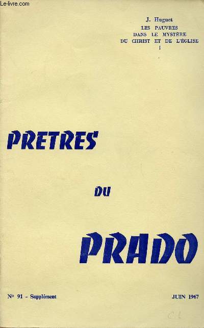 PRETRES DU PRADO N91 SUPPLEMENT - JUIN 67 :