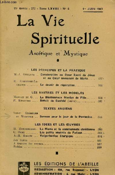 LA VIE SPIRITUELLE N6 - 25E ANNEE - 1ER JUIN 43 : Le devoir de rparation, par R. Garrigou La Grande / Sermon pour le jour de la Pentecte, par Saint Grgoire de Nazianze,etc