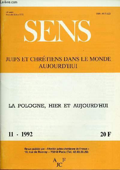 SENS - JUIFS ET CHRETIENS DANS LE MONDE AUJOURD'HUI : N11-1992 : LA POLOGNE, HIER ET AUJOURD'HUI