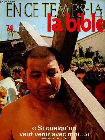 EN CE TEMPS-LA BIBLE N74 - 23 MARS 71 : 