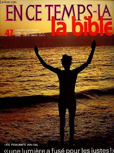 EN CE TEMPS-LA BIBLE N47 - 15 SEPT 70: 