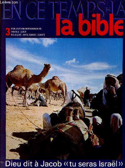 EN CE TEMPS-LA BIBLE N3- 14 NOV 69 : DIEU DIT A JACOB 