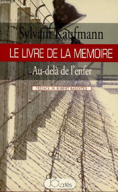 LE LIVRE DE LA MEMOIRE : AU DELA DE L'ENFER