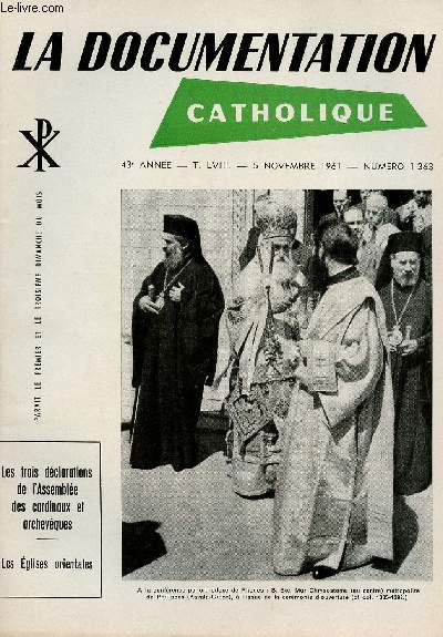 LA DOCUMENTATION CATHOLIQUE N1363 - 5 NOV 61 : Les trois dclarations de l'Assemble des cardinaux et archevques / Les Eglises orientales
