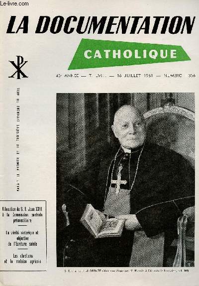 LA DOCUMENTATION CATHOLIQUE N1356 - 16 JUI 61 : Allocution de S.S Jean XXIII  la Commission cebtrale prconcilaire / La vrit historique et objective de l'Ecriture sainte / Les chrtiens et le malaise agricole