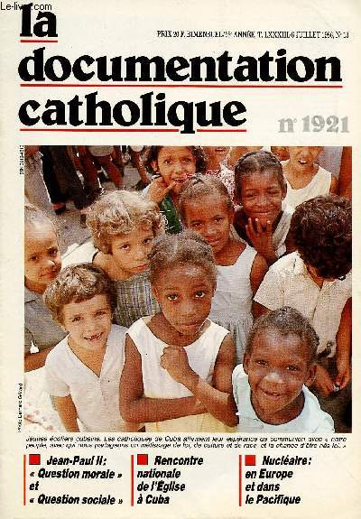 LA DOCUMENTATION CATHOLIQUE N1921- 68E ANNEE - N13 - 6 JUI 86 : Jean Paul II : 
