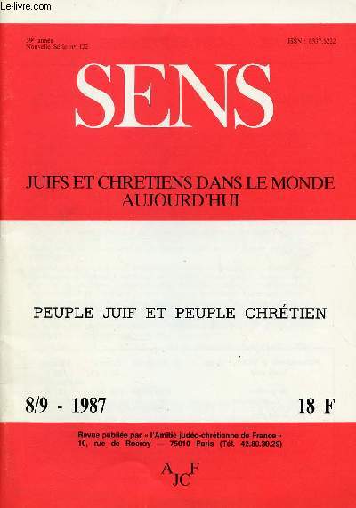 SENS - JUIFS ET CHRETIENS DANS LE MONDE AUJOURD'HUI - N 8/9 - AOUT/SEPTEMBRE 87