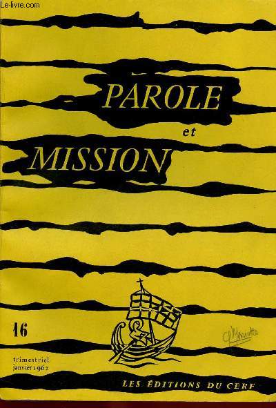 PAROLE ET MISSION N16- JAN 62 :