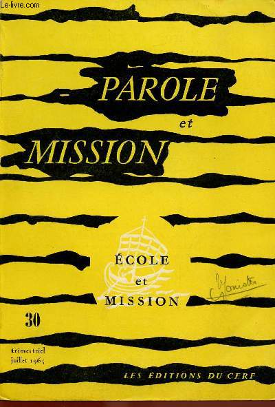 PAROLE ET MISSION N30- JUI 65 : ECOLE ET MISSION