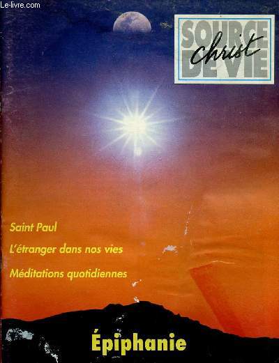 CHRIST SOURCE DE VIE N321- JAN 95 : EPIPHANIE / L'ETRANGER DANS NOS VIES