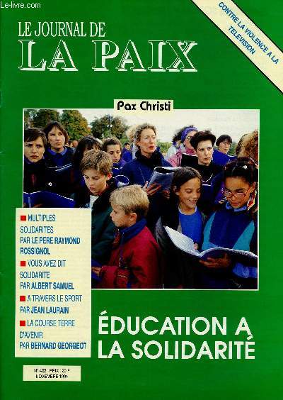 LE JOURNAL DE LA PAIX N422- NOV 94 : EDUCATION A LA SOLIDARITE