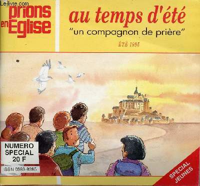 PRIONS EN EGLISE NSPECIAL JEUNES : AU TEMPS D'ETE 
