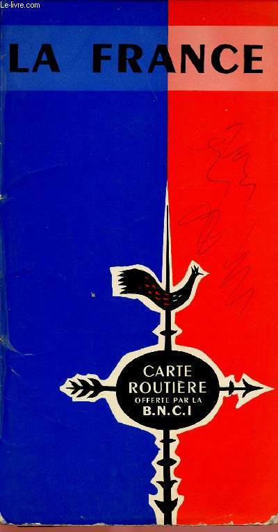 LA FRANCE - CARTE ROUTIERE