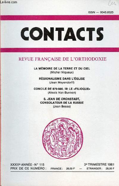 CONTACT N115- 3E TRIM 81 : La mmoire de la terre et du ciel, par Michel Niqueux / Rgionalisme dans l'Eglise, par Jean Meyendorff / Condile de 879-880 III : le 