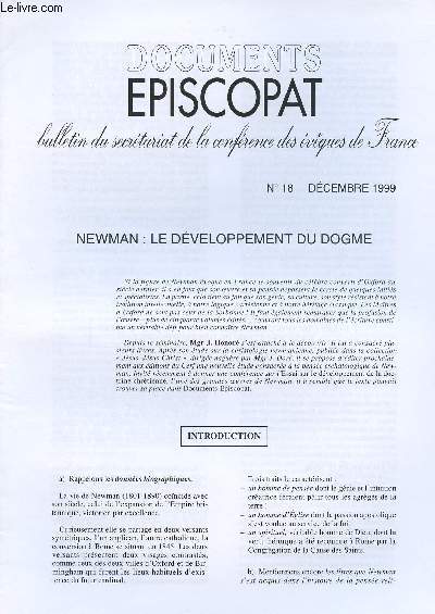 DOCUMENTS EPISCOPAT - BULLETIN DU SECRETARIAT DE LA CONFERENCE DES EVEQUES DE FRANCE N18 - DEC 99 : NEWMAN : LE DEVELOPPEMENT DU DOGME