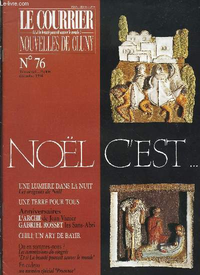 LE COURRIER - NOUVELLE DE CLUNY - LOT DE 2 REVUES : N 76 ET SON SUPPLEMENT