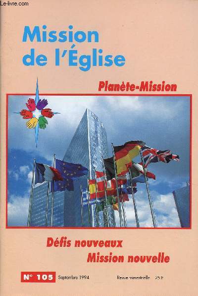 MISSION DE L'EGLISE N105- SEPT 94 : DEFIS NOUVEAUX, MISSION NOUVELLE