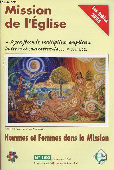 MISSION DE L'EGLISE N150- JAN/MARS 2006 : HOMMES ET FEMMES DANS LA MISSION