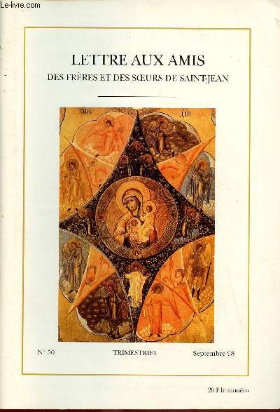 LETTRE AUX AMIS DES FRERES ET DES SOEURS DE SAINT-JEAN N50 - SEPT 98 : L'ducation maternelle de l'Esprit Saint / Nouvelles de la Communauts / 