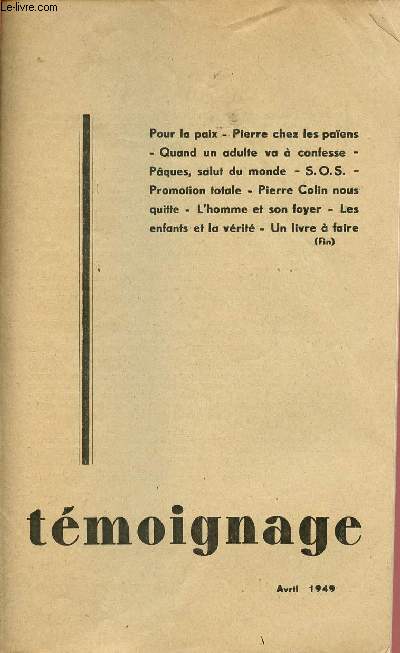 PAGES SPIRITUELLES N37- AVRIL 49 : Pour la paix / Pierre chez les paens / Quand un adulte va  confesse (suite),etc