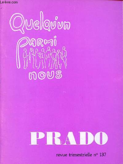 PRADO (QUELQU'UN PARMI NOUS) N137- FEV 94 : DES VIES IMAGINAIRES