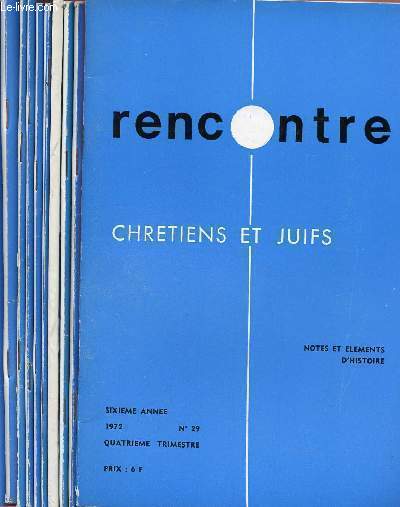 RENCONTRE - CHRETIENS ET JUIFS -LOT DE 10 REVUES : N29,30,34,38,53,55,56,57,74,,76.