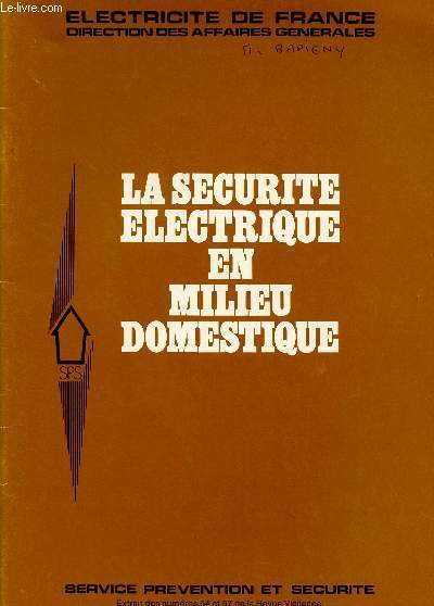 LE SECURITE ELECTRIQUE EN MILIEU DOMESTIQUE