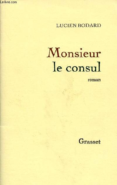 MONSIEUR LE CONSUL