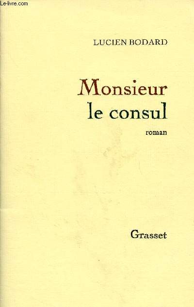 MONSIEUR LE CONSUL