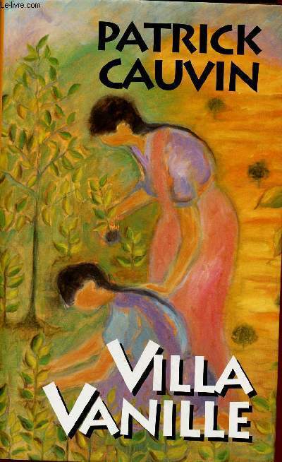 VILLA VANILLE
