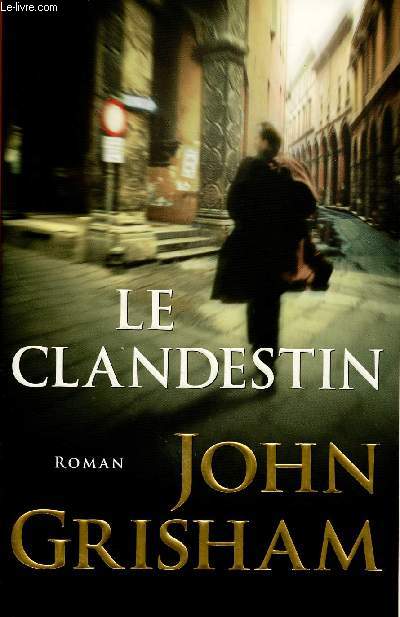 LE CLANDESTIN