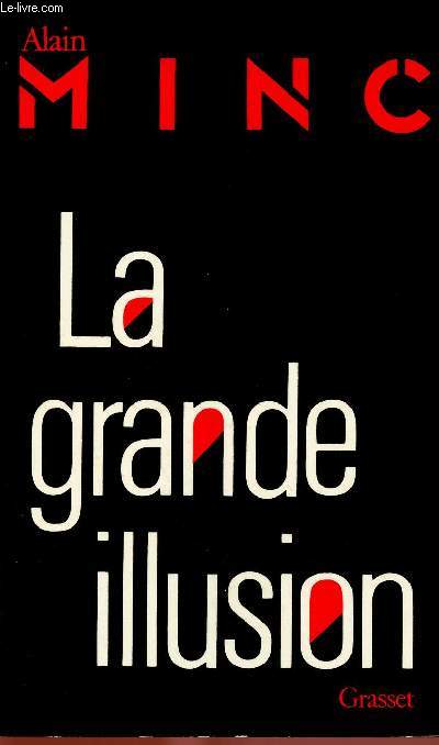 LA GRANDE ILLUSION