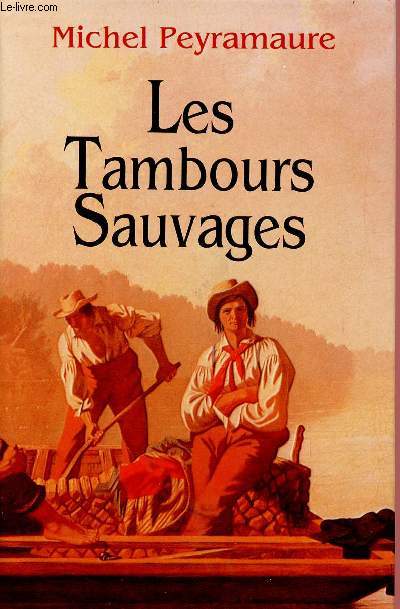 LES TAMBOURS SAUVAGES