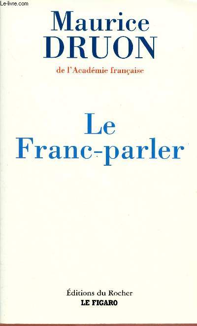 LE FRANC-PARLER
