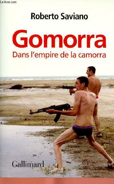 GOMORRA - DANS L'EMPIRE DE CAMORRA