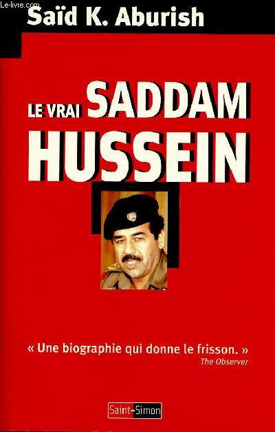 LE VRAI SADDAM HUSSEIN