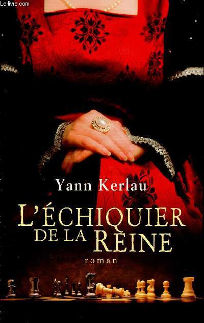 L'ECHIQUIER DE LA REINE