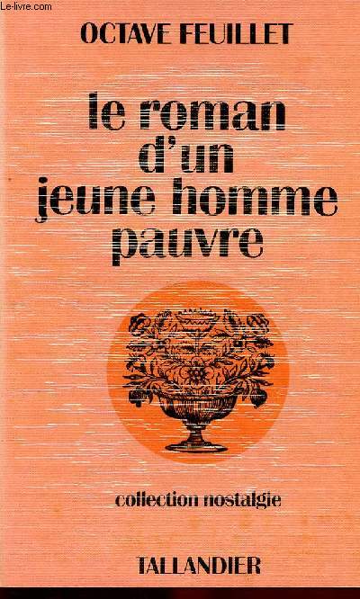 LE ROMAN D'UN JEUNE HOMME PAUVRE